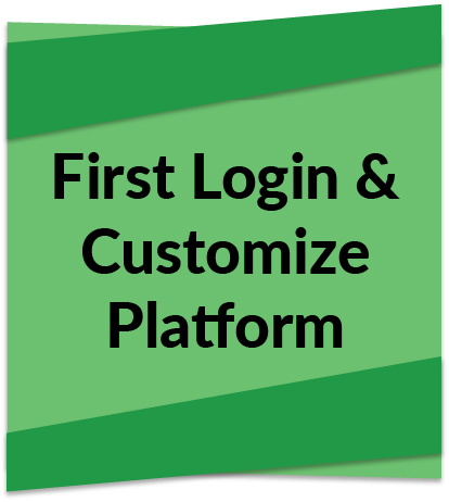 first-login-and-customize-platform